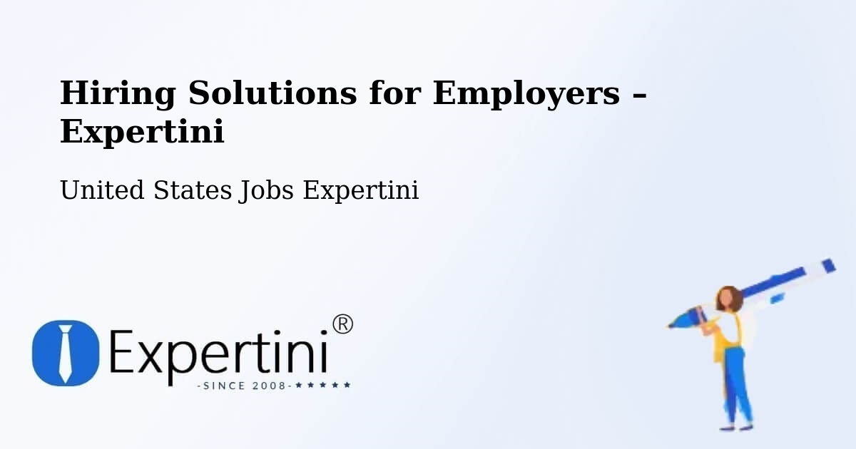 Hiring Solutions for Employers in La Grange - La Grange, United States Jobs Expertini